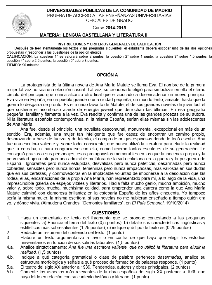 Examen de Selectividad: Lengua castellana. Madrid. Convocatoria Junio 2015