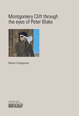 Montgomery Clift visto por Peter Blake - Bilbao Museoa