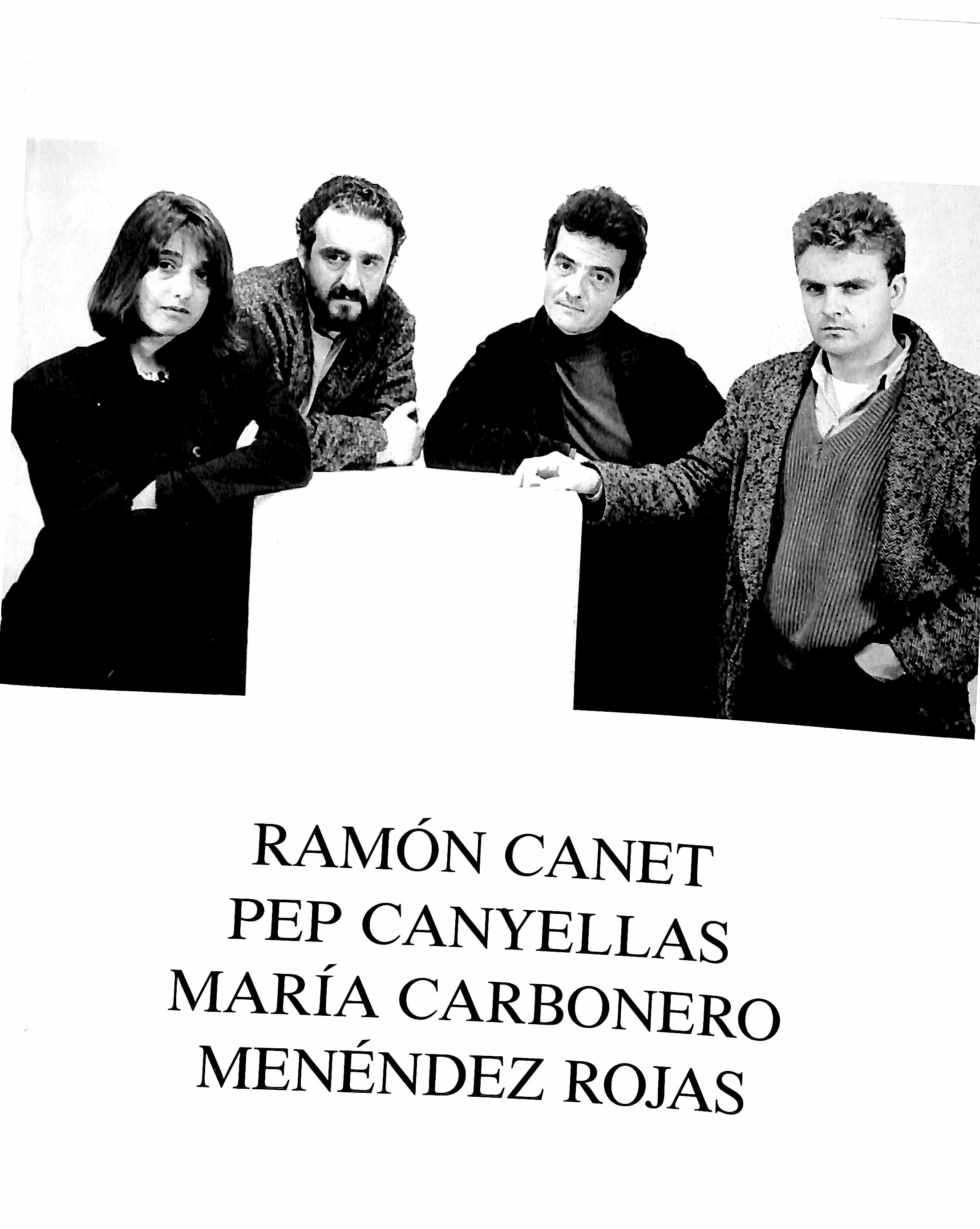 Ramón Canet, Pep Canyella, María Carbonero, Menéndez Rojas : sala ...