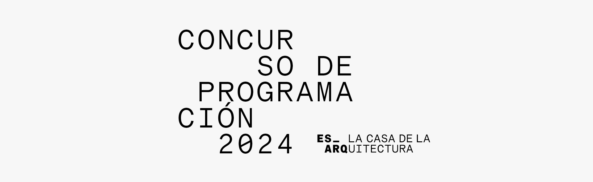Concurso para la programación de la Casa de la Arquitectura durante 2024 (abril - julio)