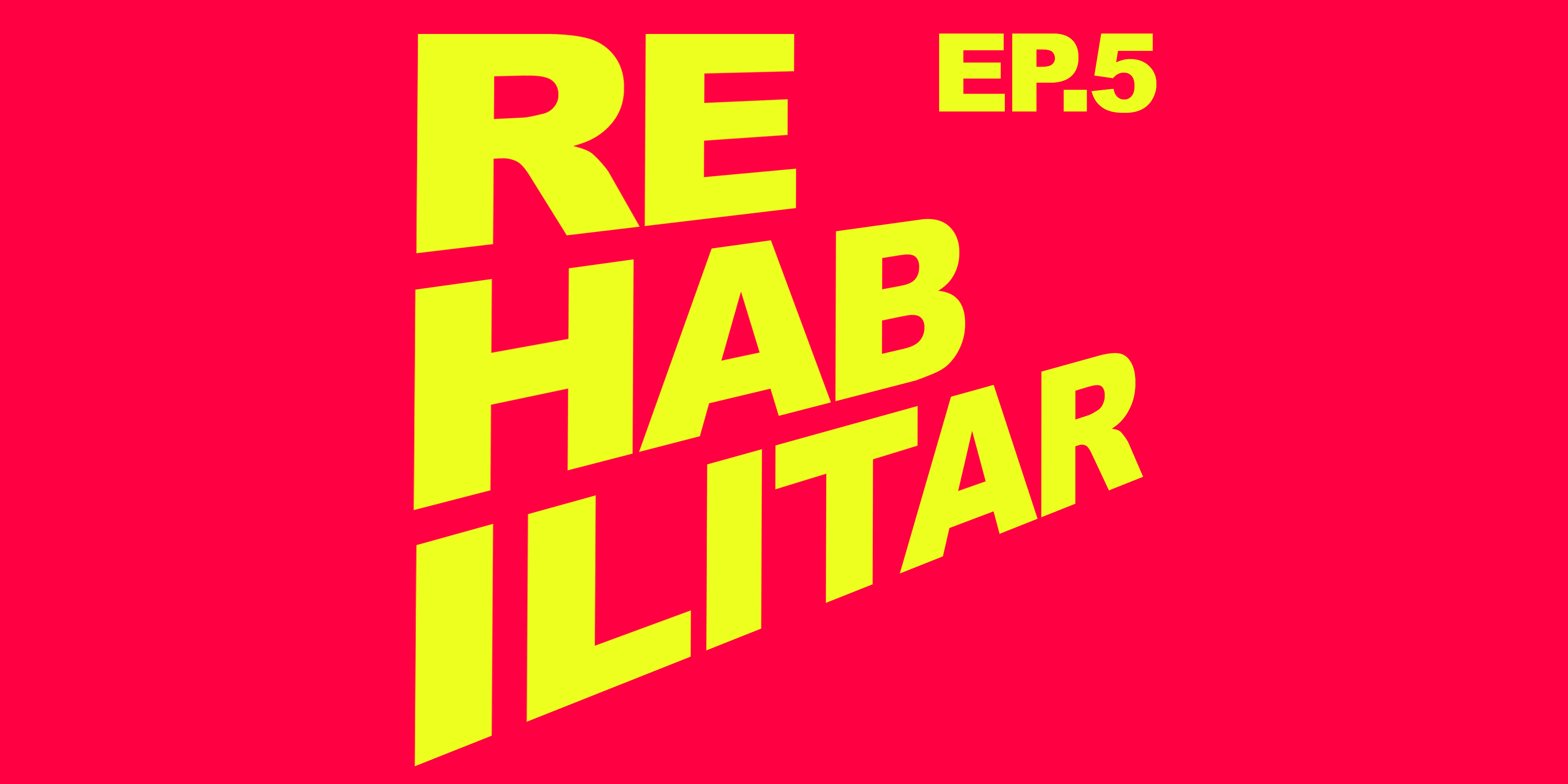 Para leer en Casa EP5: "Rehabilitar" con Ángela Juarranz y Carlos Mombiela