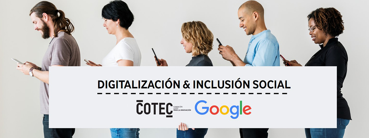 Alianza entre Cotec y Google para desarrollar un proyecto de investigación  sobre digitalización e inclusión social