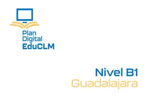Formación en competencia digital docente. Nivel B1 (Edición 1)