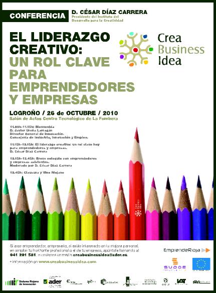 El liderazgo creativo: un rol clave para empresas y emprendedores. Conferencia de D. César Díaz Carrera, Presidente del Instituto del Desarrollo para la Creatividad.