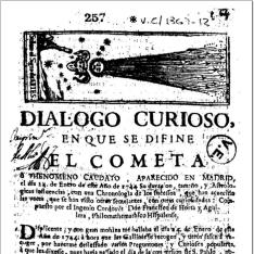 Dialogo curioso, en que difine [sic] el cometa o phenomeno caudato, aparecido en Madrid, el día 24 de enero de este año de 1744