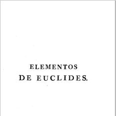 Los seis primeros libros, y el undecimo, y duocedimo de los Elementos de Euclides