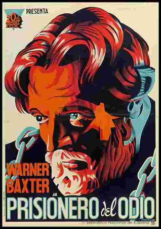 Warner Baxter en "Prisionero del odio"