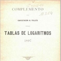 Complemento de la contestación al folleto titulado "Tablas de logaritmos", 1897