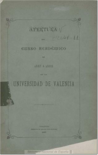 Discurso leído en la apertura del curso académico de 1887 a 1888 en la Universidad Literaria de Valencia
