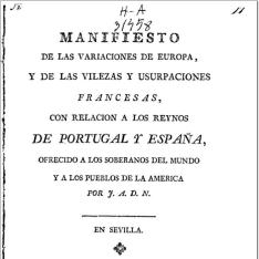 Manifiesto de las variaciones de Europa, y de las vilezas y usurpaciones francesas, con relacion a los Reynos de Portugal España ...