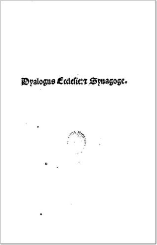 Dialogus pro Ecclesia contra Synagogam