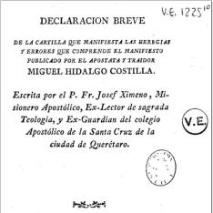 Declaracióo de la cartilla que manifiesta las heregias ... que comprende el manifiesto publicado por ... Miguel Hidalgo Costilla