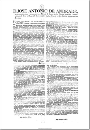 D. Jose Antonio de Andrade, Baldomar, Herrera, y Lopez de Salces... Capitan General y Gefe Político Superior de esta Provincia. Por la primera Secretaría de Estado se me ha comunicado con fecha de 21 de este mes lo siguiente... La Junta Nacional instituyente, penetrada... de los gravísimos males, que desde bien atrás, amenaza á la Patria... por los movimientos de sedicion... se ha juzgado imperiosamente necesitada á examinar y adoptar la ley acordada en igual caso por las Córtes de España ...