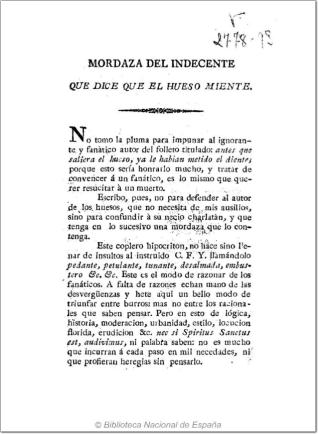 Mordaza del indecente que dice que el hueso miente