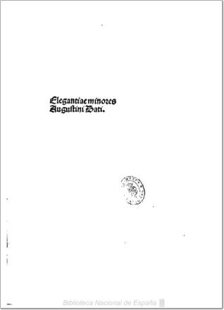 Elegantiolae, sive Artis dicendi et scribendi praeceptorium