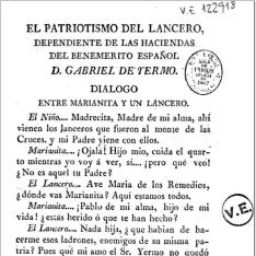 El Patriotismo del Lancero dependiente de las haciendas del benemerito español D. Gabriel Yermo