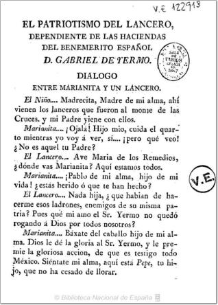 El Patriotismo del Lancero dependiente de las haciendas del benemerito español D. Gabriel Yermo
