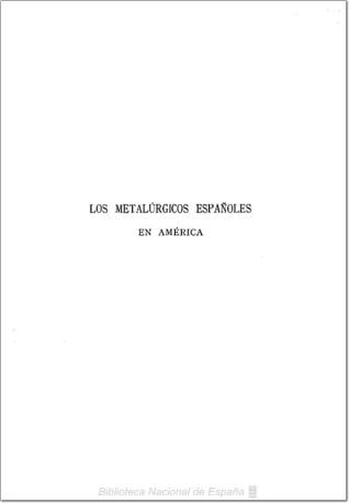 Los metalúrgicos españoles en América