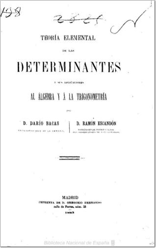 Teoría elemental de las determinantes y sus aplicaciones al álgebra y a la trigonometría