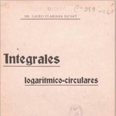 Integrales logarítmico-circulares