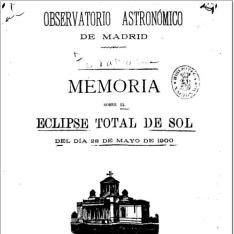 Memoria sobre el eclipse total de sol del día 28 de Mayo de 1900