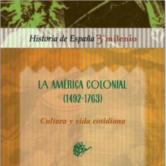 La América colonial (1492-1763)