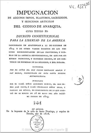 Impugnación de algunos ... artículos del Codigo de Anarquía cuyo título es Decreto Constitucional para la libertad de América ...