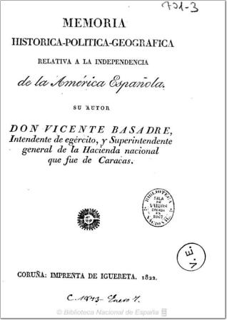 Memoria histórica-política-geográfica relativa a la independencia de la América Española