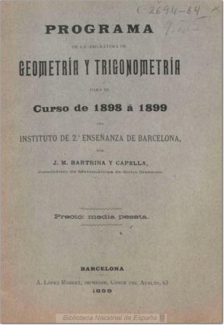 Programa de la asignatura de geometría y trigonometría para el curso de 1898 a 1899 del Instituto de 2ª Enseñanza de Barcelona