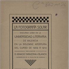 Discurso leído en la Universidad Literaria de Valencia en la solemne  apertura del curso de 1909 a 1910