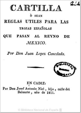 Cartilla ò sean reglas útiles para las tropas españolas que pasan al Reyno de México