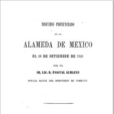 Discurso pronunciado en la Alameda de México el 16 de septiembre de 1859