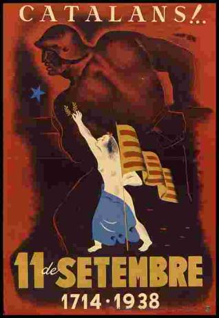 Catalans!-- 11 de setembre 1714-1938