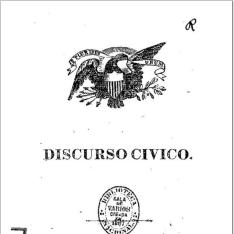 Discurso cívico que a virtud de eleccion de la Escelentisima Municipalidad pronunció en la capital de el Estado de Oajaca el dia 30 de Abril el Comandante del Escuadron de Jamiltepec C. Jose Manuel Micheltorena a honor ... del heroe ... Vicente Guerrero en su ecsaltación á la segunda presidencia constitucional