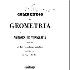 Compendio de geometría y nociones de topografía para uso de las escuelas primarias