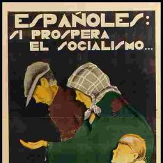 Españoles, si prospera el socialismo--- nos veremos así todos