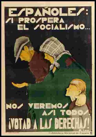 Españoles, si prospera el socialismo--- nos veremos así todos