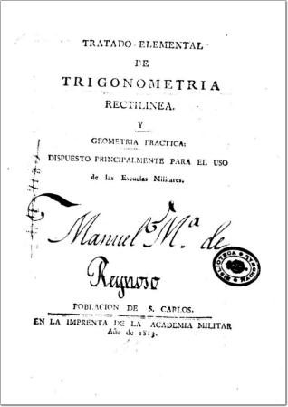 Tratado elemental de trigonometría rectilínea y geometría práctica