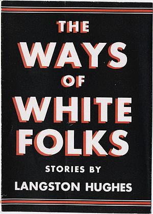 The Ways of White Folks