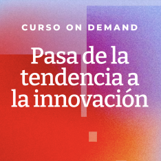 Identifica, analiza y aplica tendencias en tu estrategia de intangibles Identifica, analiza y aplica tendencias en tu estrategia de intangibles