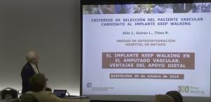 Dr. Jesús Alós: " Criterios de selección del paciente vascular candidato el implante Keep Walking"