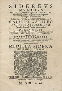 "Sidereus nuncius": tratado astronómico de Galileo que Contiene los resultados de sus observaciones iniciales de la Luna, las estrellas y las lunas de Júpiter.
