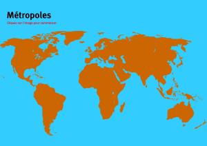 Métropoles du Monde. Jeux de Géographie