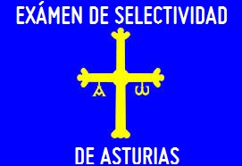 Exámenes de Selectividad de Asturias