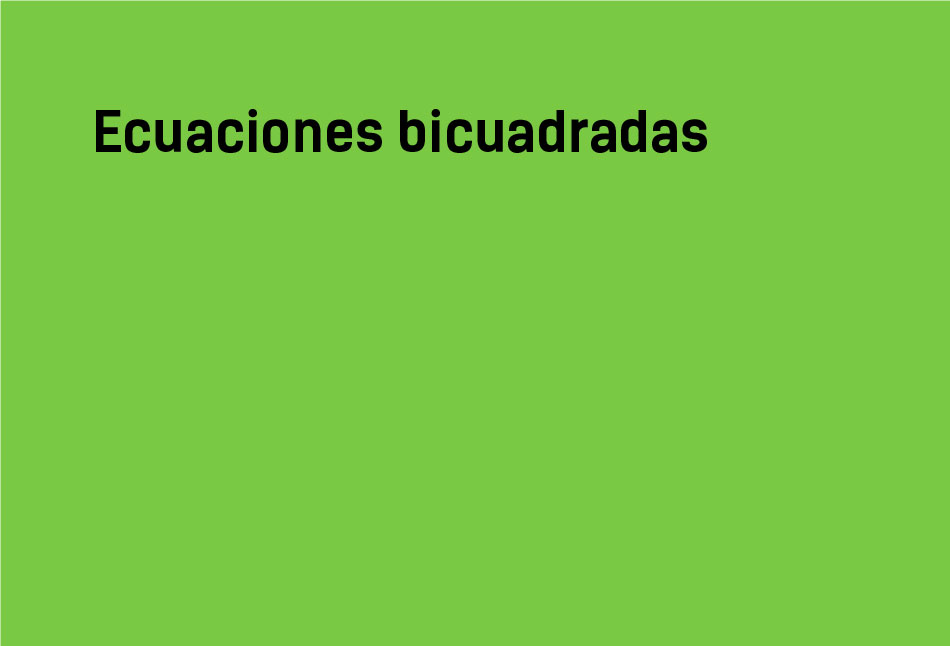 Ecuaciones bicuadradas: adivina cómo se resuelven #YSTP 