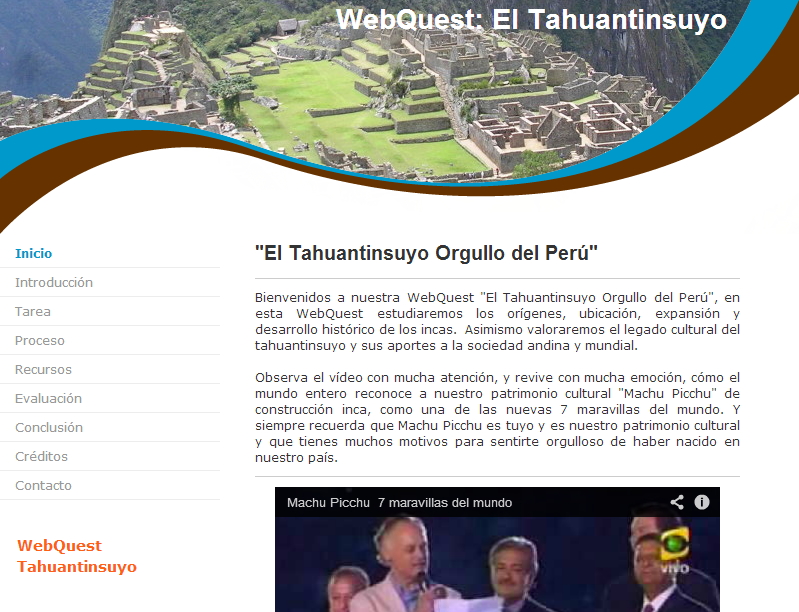 Tahuantinsuyo Orgullo del Perú. Webquest sobre los Incas
