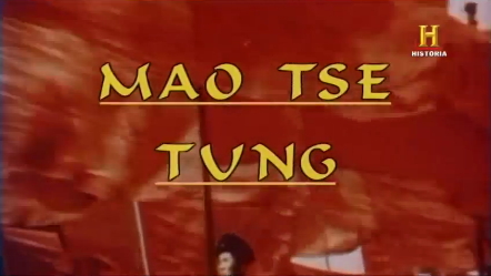 Mao Tse Tung (Canal Historia)