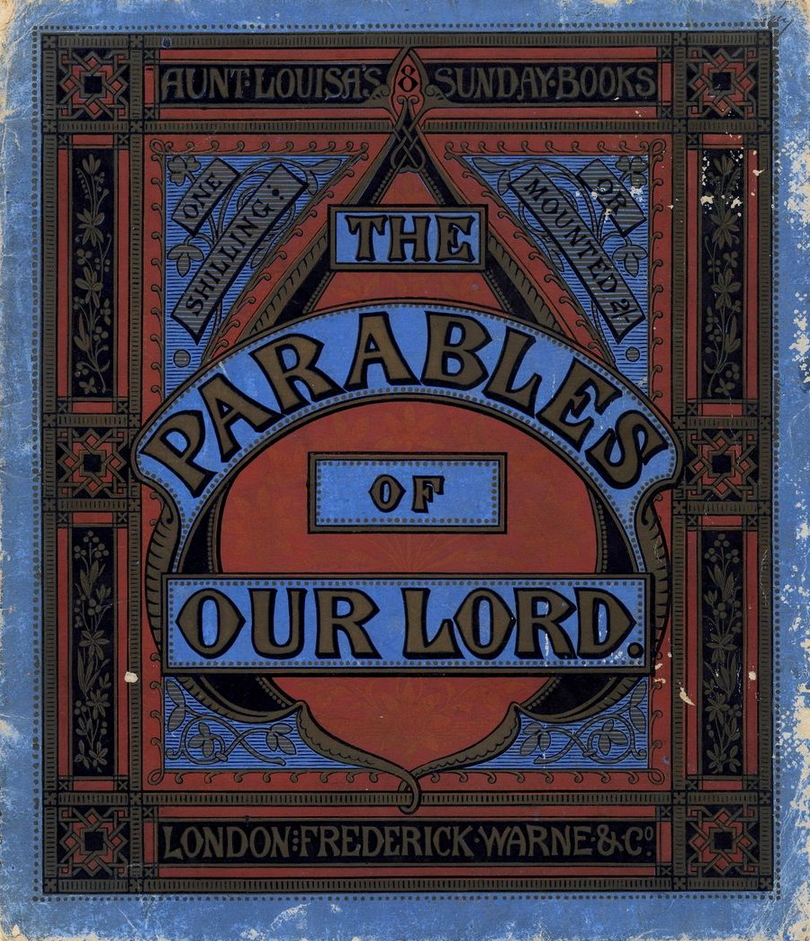 Parables of our Lord  (International Children's Digital Library)