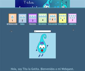 Tita La Gotita: WebQuest destinada a Educación Infantil