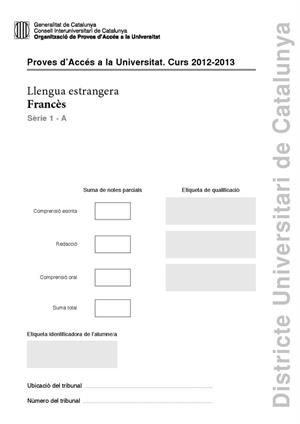 Examen de Selectividad: Francés. Cataluña. Convocatoria Septiembre 2013